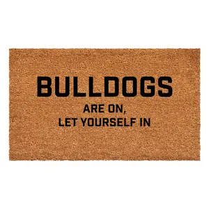 Bulldogs Are On Doormat - Brown Text Design with "BULLDOGS ARE ON, LET YOURSELF IN" Message