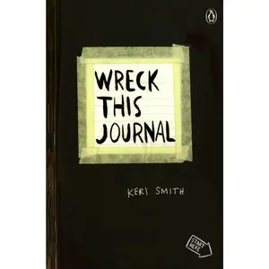 Wreck This Journal (Black) Expanded Edition -- Keri Smith - Paperback