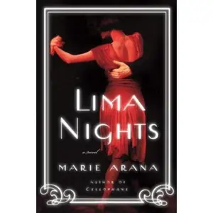 USED-Lima Nights by Marie Arana (Hardcover)