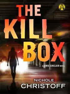 USED-The Kill Box: A Jamie Sinclair Novel