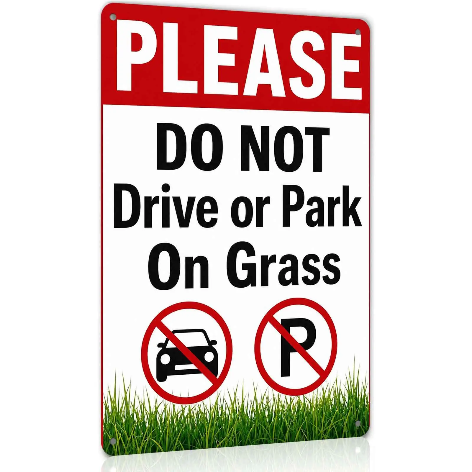 Please Do Not Drive or Park on Grass 8 x 12 Inch Aluminum Metal Sign, Clear Parking Warning Sign for Lawn, Yard, Driveway or Property