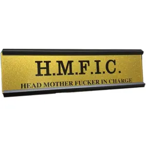Fucker in Charge Desk Nameplate Sign - 8x2" Executive Desk Nameplate Gag Gifts for Men,Boss, Manager, and Coworker - Office Accessories