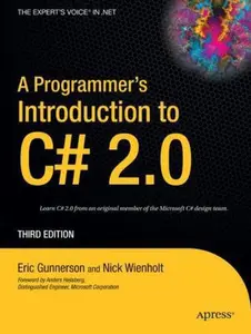 USED-A Programmer's Introduction to C# 2.0 by Gunnerson, Eric (Paperback)