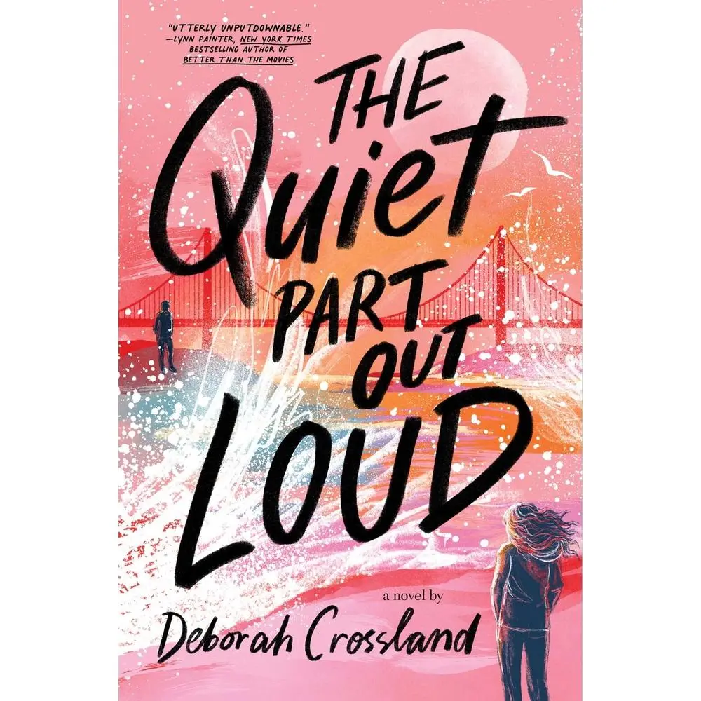 Used Hardcover Book - The Quiet Part Out Loud by Deborah Crossland (English) - Romance Books for Teens, High School Sweethearts Themes, Good Morning America Buzz Pick, Ideal for Fans of You've Reached Sam and A Heart in a Body in the World, A Good Morning