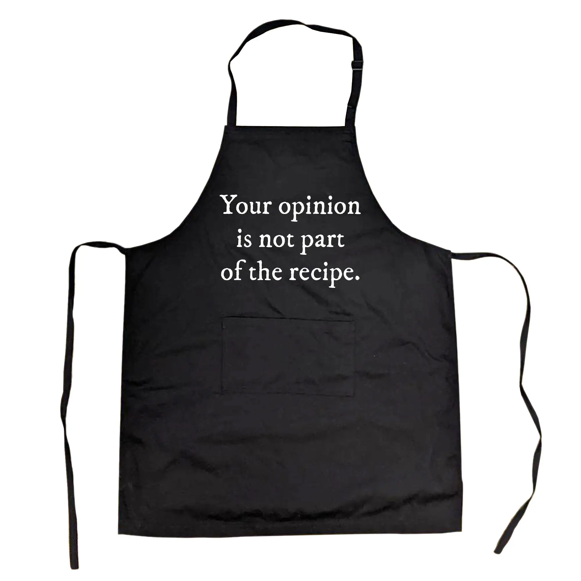Your Opinion Is Not Part of The Recipe Cookout Apron Funny Sarcastic Kitchen Chef Novelty Smock Funny Aprons Adjustable Household Items Graphic Print Sarcastic Grill Apparel Funny Food Cover Grilling Apparel Black