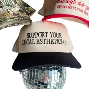 Support Your Local Esthetician - Trucker Hat