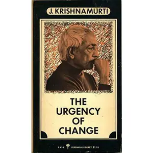 USED-The Urgency of Change (Perennial Library) by J. Krishnamurti (Paperback)