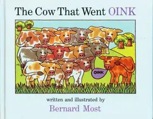 USED-The Cow That Went OINK by Bernard Most (Hardcover)