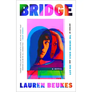 Bridge by Lauren Beukes [Hardcover Book]