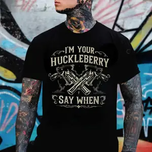 Men’s Cowboy Quote T-Shirt “I’m Your Huckleberry Say When” – Vintage Western Graphic Tee, Gift for Dad Husband Country Lifestyle Shirt