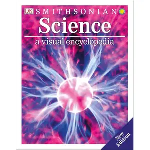 Science: A Visual Encyclopedia (DK Children's Visual Encyclopedias) Paperback – Illustrated, April 10, 2018