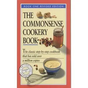 USED-The Commonsense Cookery Book. Book One by N.S.W. Cookery Teachers' Association (Paperback)