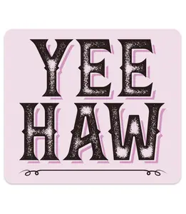 "Yee Haw" Fridge Magnet