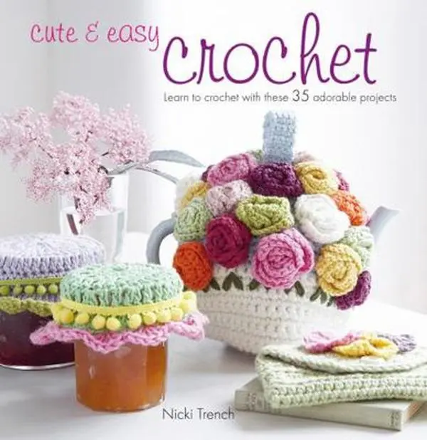 USED Book - Cute & Easy Crochet: Learn to Crochet with These 35 Adorable Projects by Trench, Nicki (Paperback) - english
