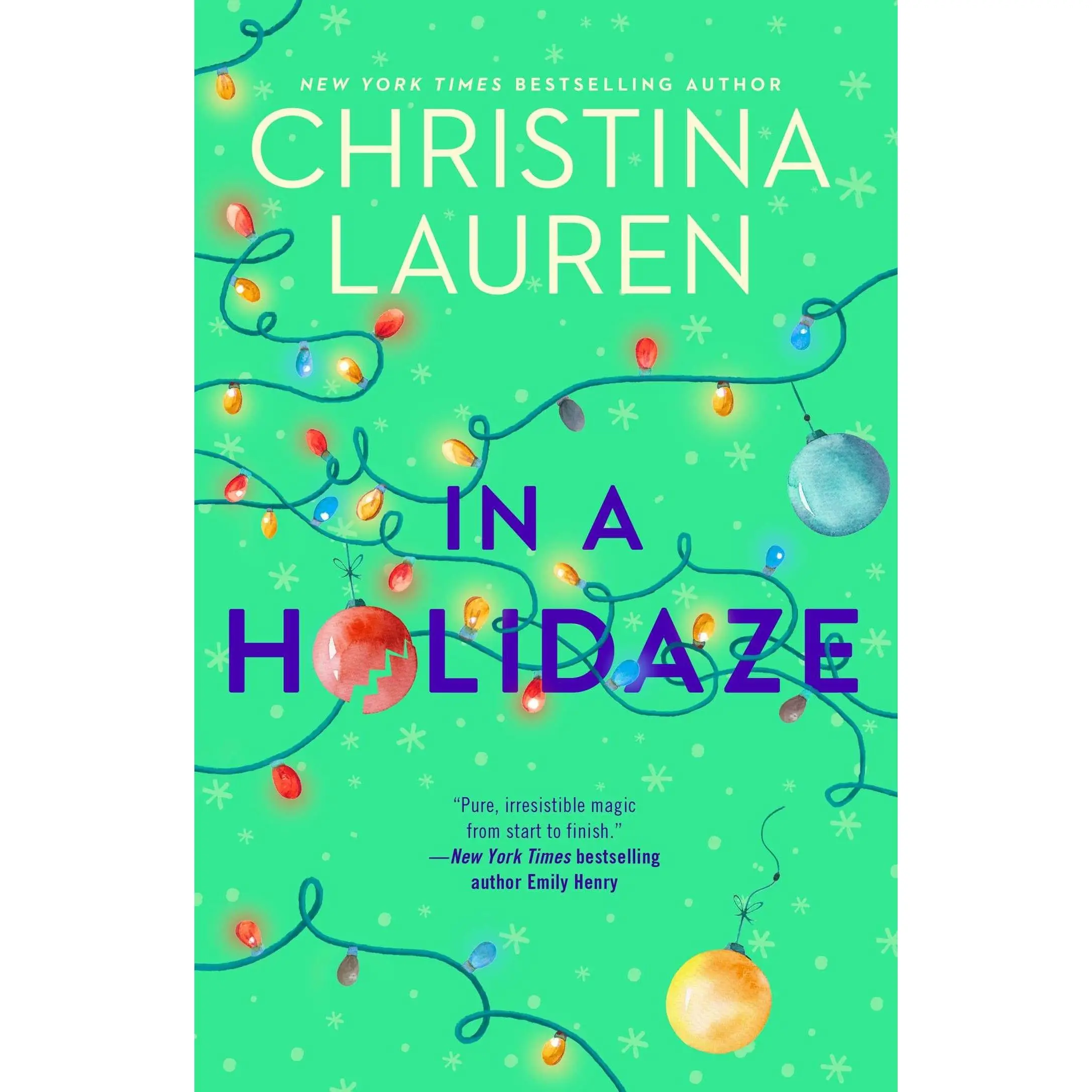 In a Holidaze -- Christina Lauren - Paperback
