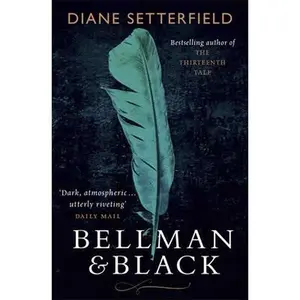USED-Bellman & Black by Diane Setterfield (Paperback)