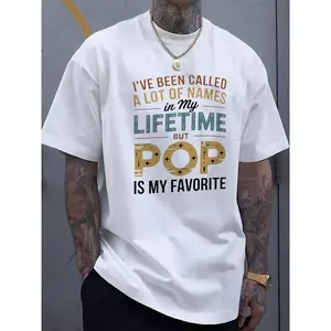 Men's "Pop Is My Favorite Name" Grandfather Quote Graphic T-Shirt Crew Neck Short Sleeve White Casual Tee TikTok Viral