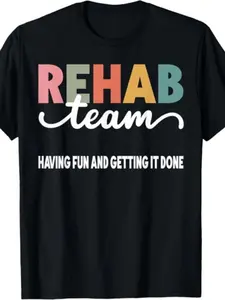 Rehab Team Having Fun And Getting It Done Black Unisex-Adults Short Sleeve T-Shirt| 100%, Vintage Style, Crew Neck, Regular Fit, All-Season, Slight Stretch Fabric