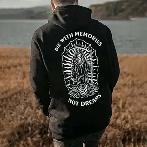Die With Memories Not Dreams Printed Oversized Men's Hoodie