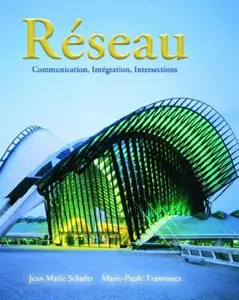 USED-Reseau: Communication, Integration, Intersections (French Edition) by Jean-Marie Schultz (Paperback)