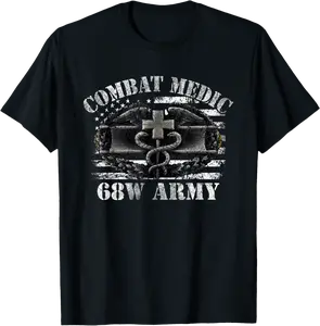 68W Combat Medic US ARMY, Perfect Veteran Medical Military T-Shirt - Logantre Shop 67B0BDXHZ7RR