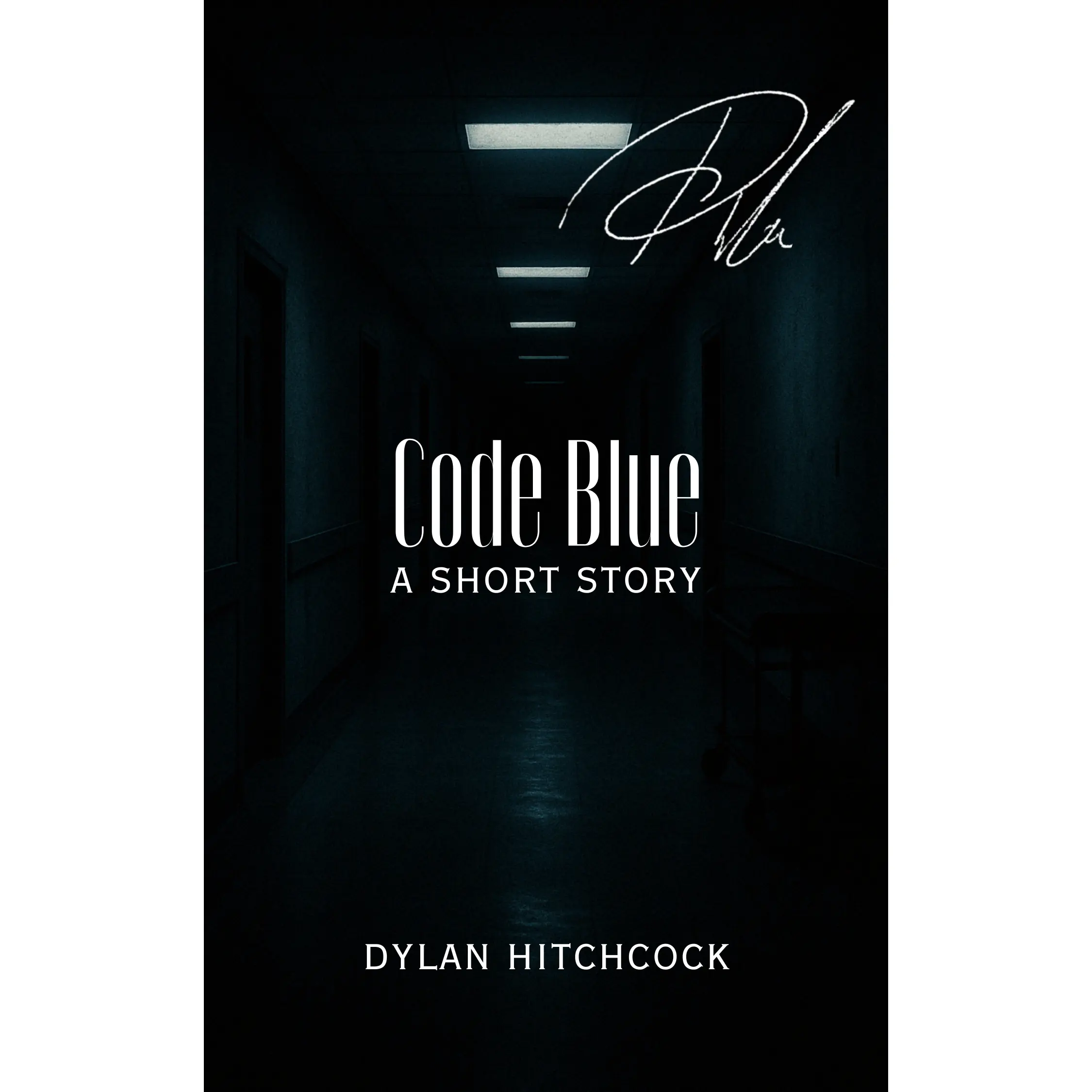 (Signed) Code Blue: A Short Story