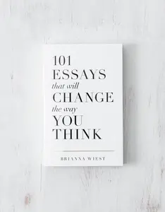 101 Essays That Will Change The Way You Think