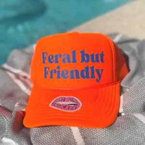 FERAL BUT FRIENDLY TRUCKER HAT