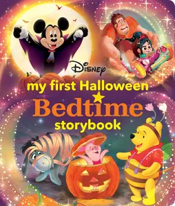 My First Halloween Bedtime Storybook -- Disney Books - Hardcover