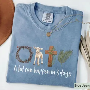Comfort Colors A Lot Can Happen in 3 Days Shirt, Easter Jesus Shirt, Good Friday Easter Shirt, He is Risen, Religious Easter Shirt, Faith