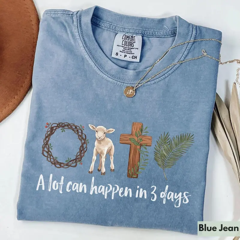 Comfort Colors A Lot Can Happen in 3 Days Shirt, Easter Jesus Shirt, Good Friday Easter Shirt, He is Risen, Religious Easter Shirt, Faith