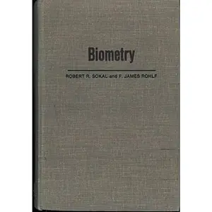 USED-BIOMETRY The Principles and Practice of Statistics in Biological Research (A Series of Books in Biology) by Robert R. Sokal (Hardcover)