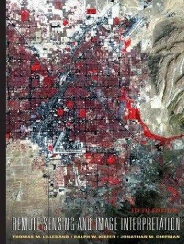 USED Book - Remote Sensing and Image Interpretation by Thomas Lillesand (Hardcover) - english