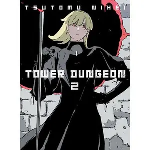 Tower Dungeon 2 -- Tsutomu Nihei, Paperback