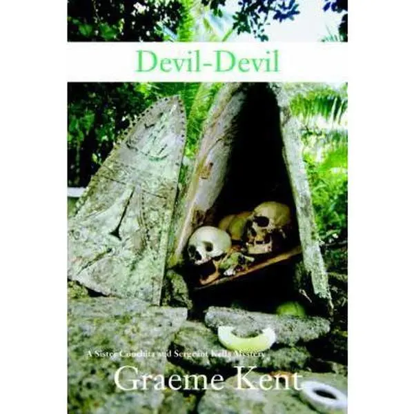 USED-Devil-Devil: A Sister Conchita and Sergeant Kella Mystery by Graeme Kent (Hardcover)