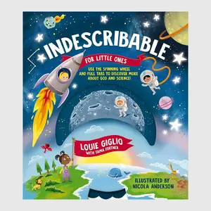 Indescribable for Little Ones // Louie Giglio