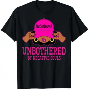 100% Cotton Unbothered Sassy Black Woman African American Afro Queen T-Shirt