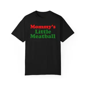 [Cotton]Mommy's Little Meatball Unisex Garment Dyed T shirt - Funny - Gift for Men and Women A317