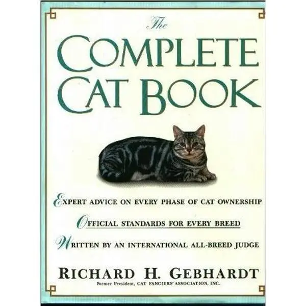 USED-The Complete Cat Book by Richard H. Gebhardt (Hardcover)