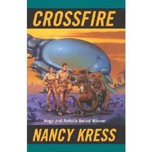 USED-Crossfire (Cosmic Crossfire) by Nancy Kress (Unknown)