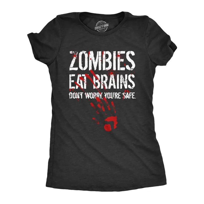 Womens Zombies Eat Brains Dont Worry Youre Safe T Shirt Funny Sarcasm Cool Graphic Tee Funny Womens T Shirts Cute Vintage Graphic Tee Halloween Costume Tops for Women Funny Zombie Top Women's Novelty Tees Black