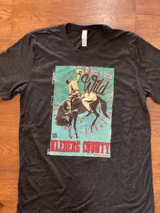 It gets a little wild in KLEBERG county t-shirt