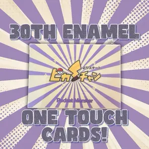 30th Anniversary One Touch Enamel Cards Pokemon CCG - 1 Per Box