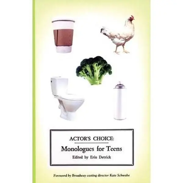 USED-Actor's Choice: Monologues for Teens by Detrick, Erin (Paperback)