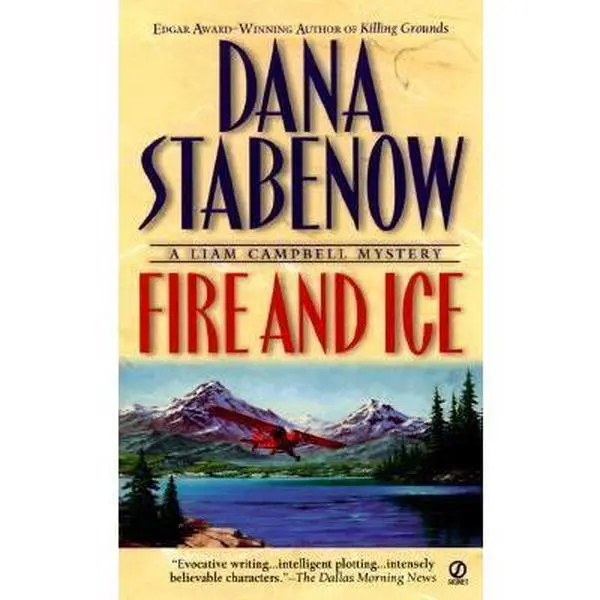 USED Book - Fire and Ice: A Liam Campbell Mystery by Dana Stabenow (Unknown) - english