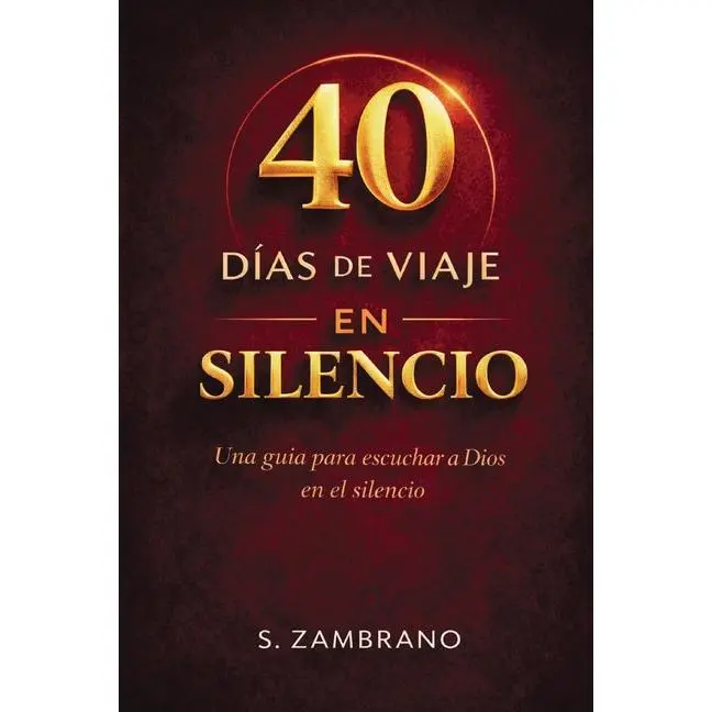 40 días de viaje en silencio hoy