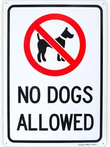 No Dogs Allowed Sign, 12"x 8" .04" Aluminum Sign Rust Free Aluminum-UV Protected and Weatherproof
