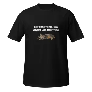 TikTok Funny Short-Sleeve Shirt Cat Sleeping Unisex