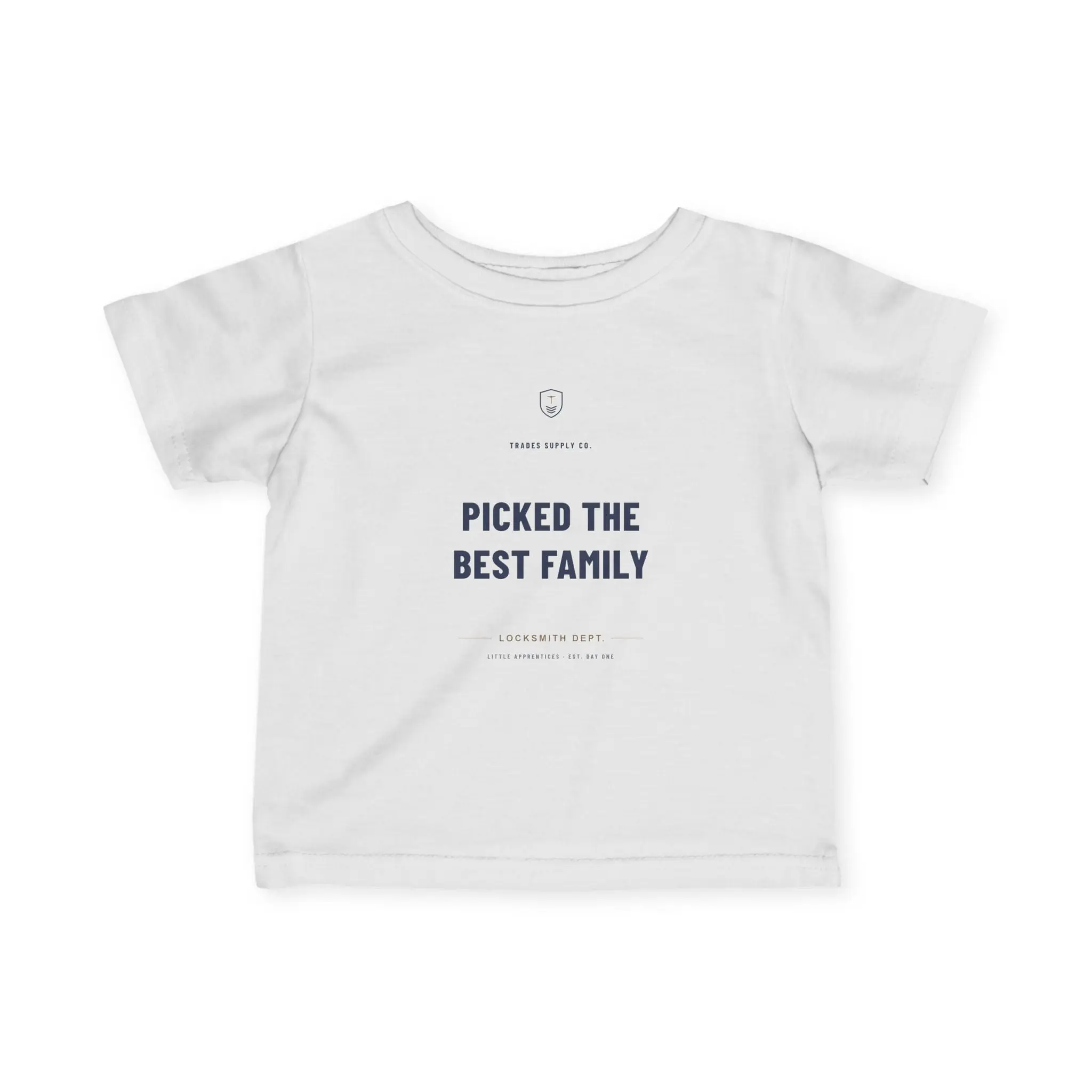 Picked The Best Family — Locksmith Infant Tee