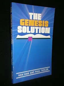 USED-The Genesis Solution - Reprint by Ken Ham (Paperback)